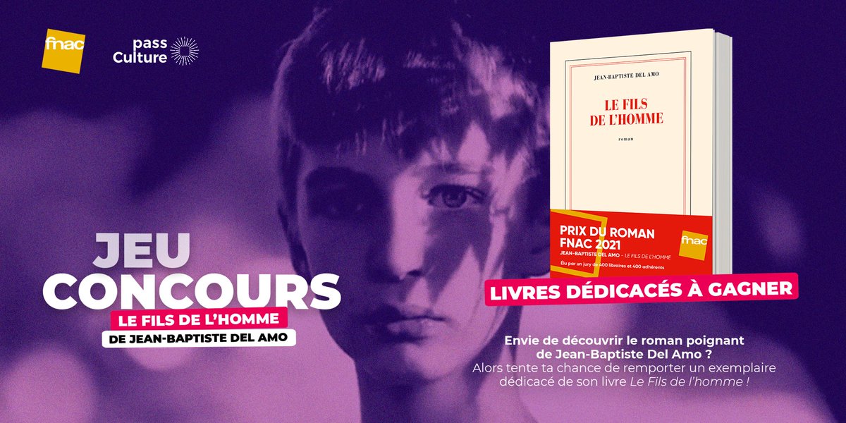 pass_Culture's tweet photo. On vous fait gagner 10 exemplaires dédicacés du livre « Le Fils de l’homme » de Jean-Baptiste Del Amo ! Ce roman témoigne de la reproduction de la violence au sein d’une famille et dénonce la domination des hommes. Il a remporté le Prix du Roman Fnac cette année ✨

1/2 https://t.co/ysxLp3Z8fN