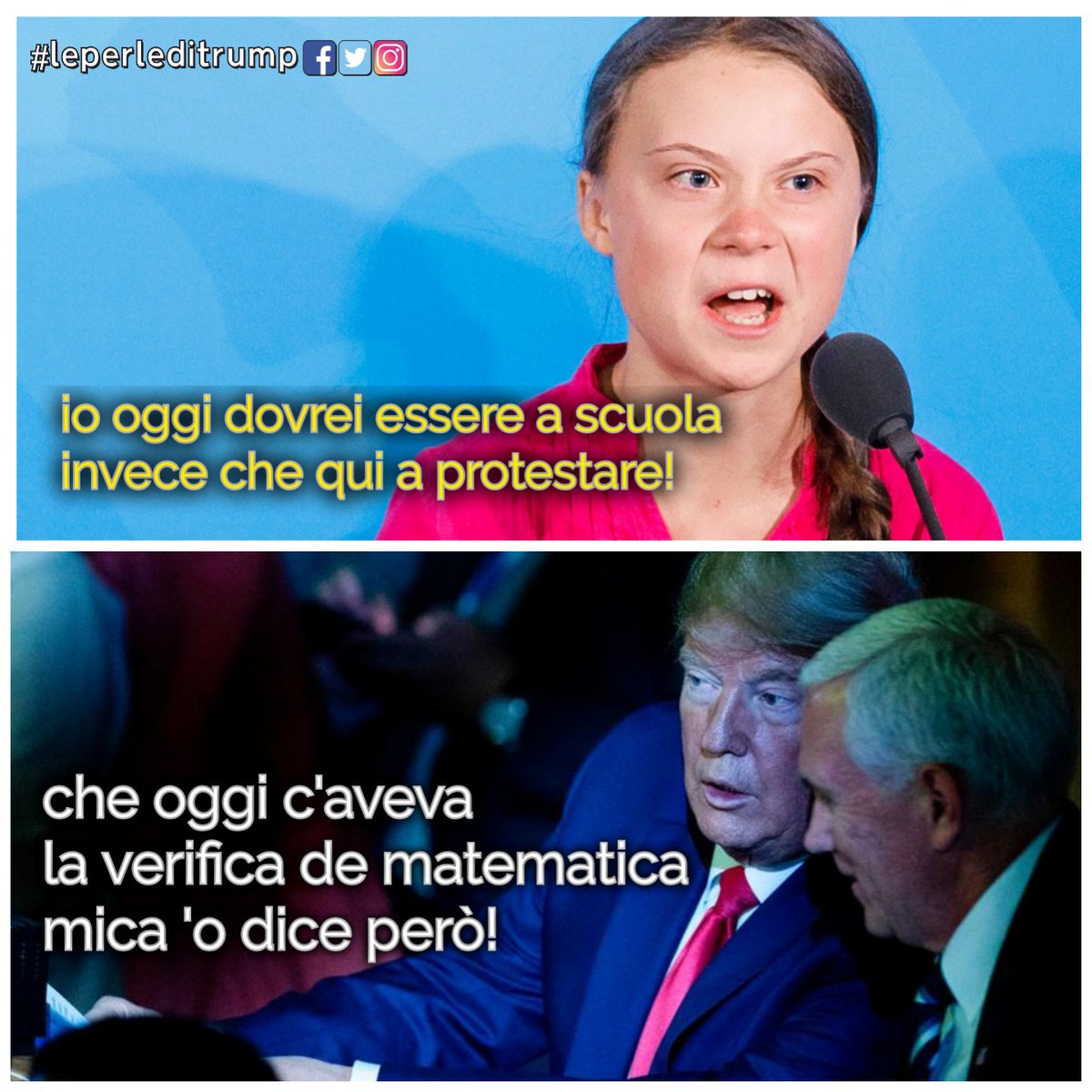 LeperlediTrump's tweet photo. dimole ste cose no? #gretathunberg #FridaysForFuture #1ottobre https://t.co/XXAngUtojR