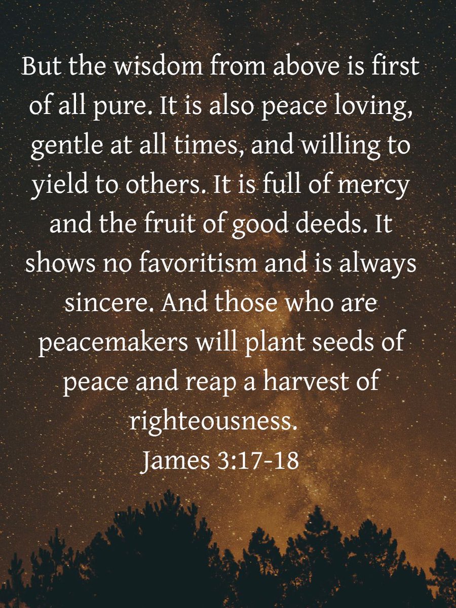 fvrchurch's tweet photo. James 3:17-18 NLT

https://t.co/7ZDludCEur https://t.co/3lEpt9LwzR