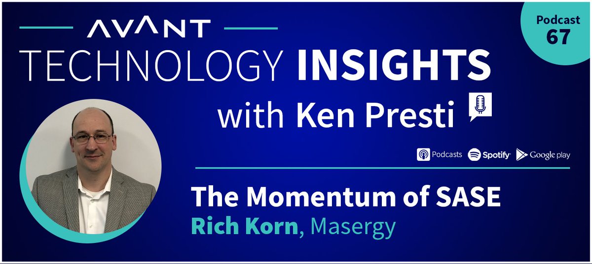 KenPresti's tweet photo. SASE is a framework for improving security and application performance. https://t.co/xWFRPHsnrj  Ken Presti speaks with Masergy’s Rich Korn to discuss how enterprise decision makers and their Trusted Advisors can plan, implement, and get the most out of SASE. #goavant https://t.co/BOz3l5FbpO