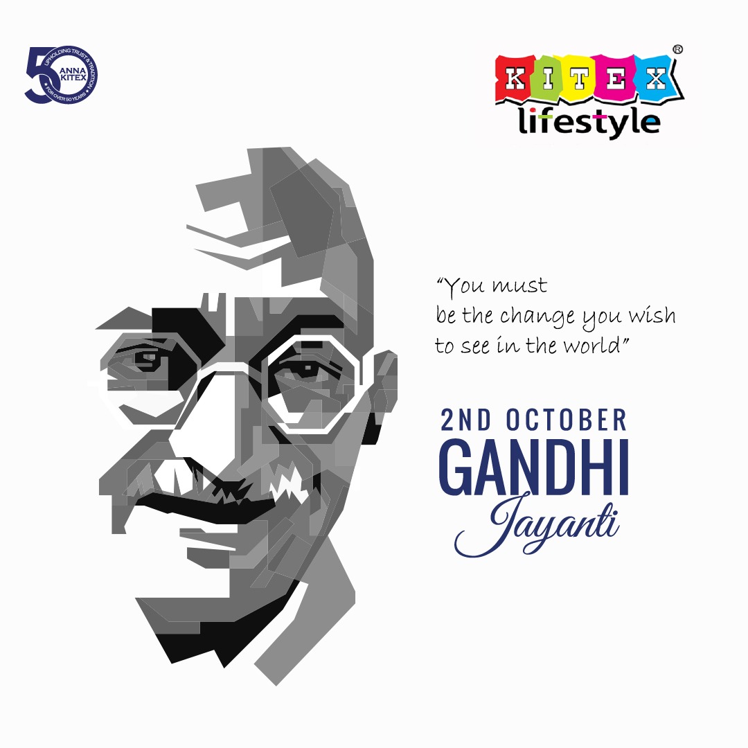 KitexL's tweet photo. Follow the inspiring mind. Reflect His thoughts and actions. Be the change you wish to see in the world. Happy Gandhi Jayanthi.
#GandhiJayanti https://t.co/XVfFnIbpRR