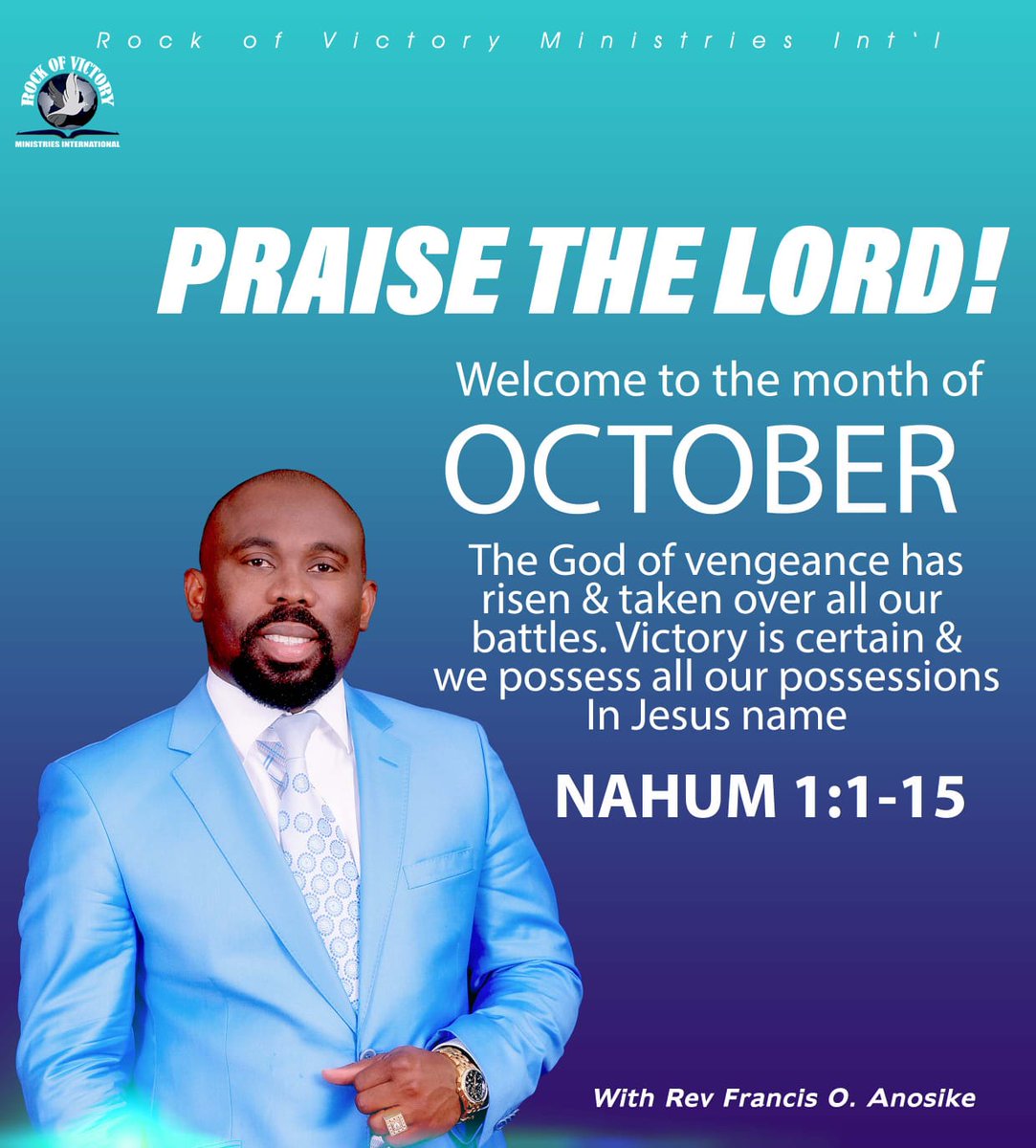 RockofVictoryMi's tweet photo. Welcome to the month of October. The God of Vengeance has risen to avenge for you and you will possess all your possessions. https://t.co/NUMKtXaWGg