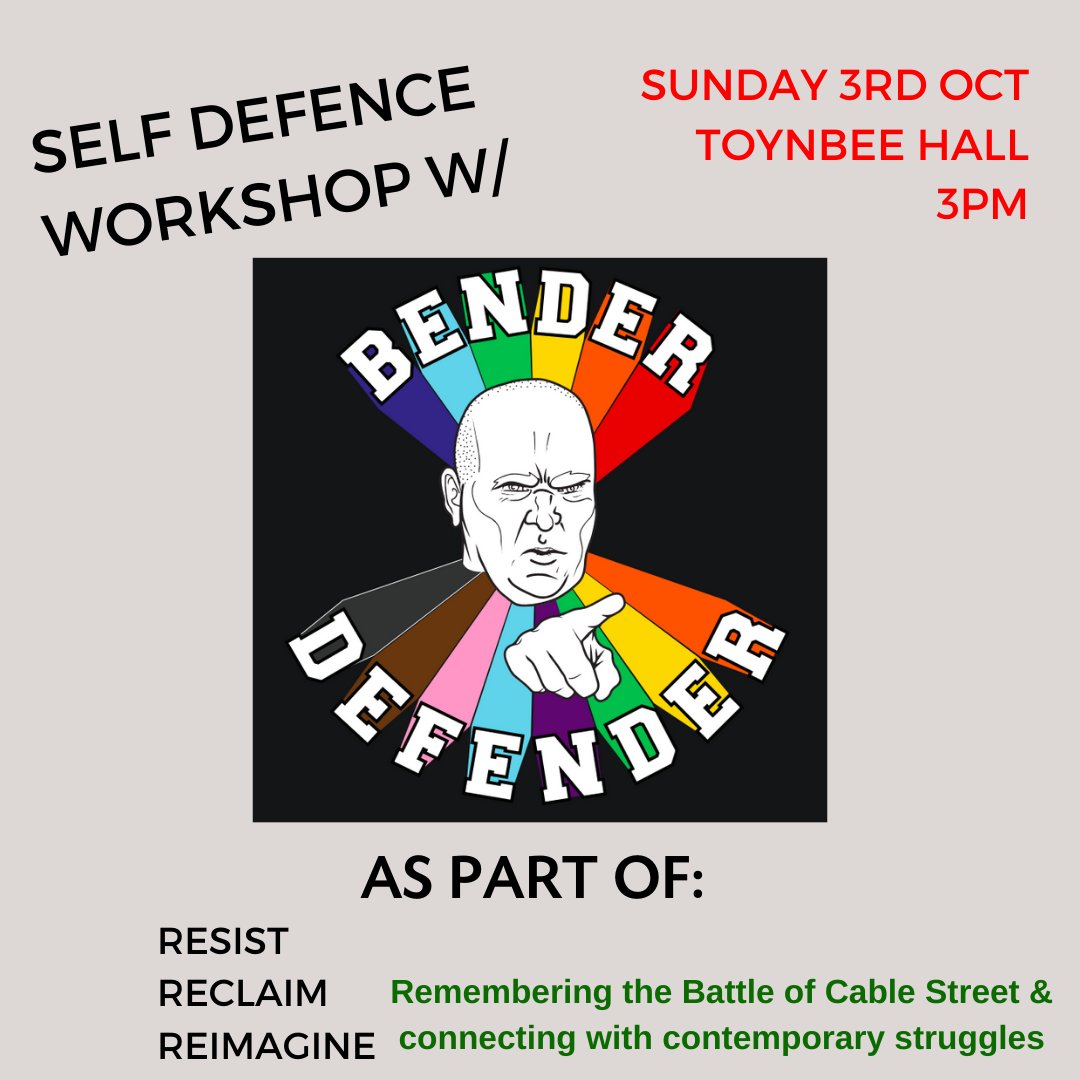 ToynbeeHall's tweet photo. THIS SUNDAY  @ToynbeeHall at 3pm, come join a 
 FREE #benderdefender Self-defence session &amp; pick up some skills to protect yourself.  This is part of our RESIST, RECLAIM, REIMAGINE event commemorating the 85th anniversary of #battleofcablestreet 
Book now: https://t.co/3WjKXB8STL https://t.co/hDCxkpePnM