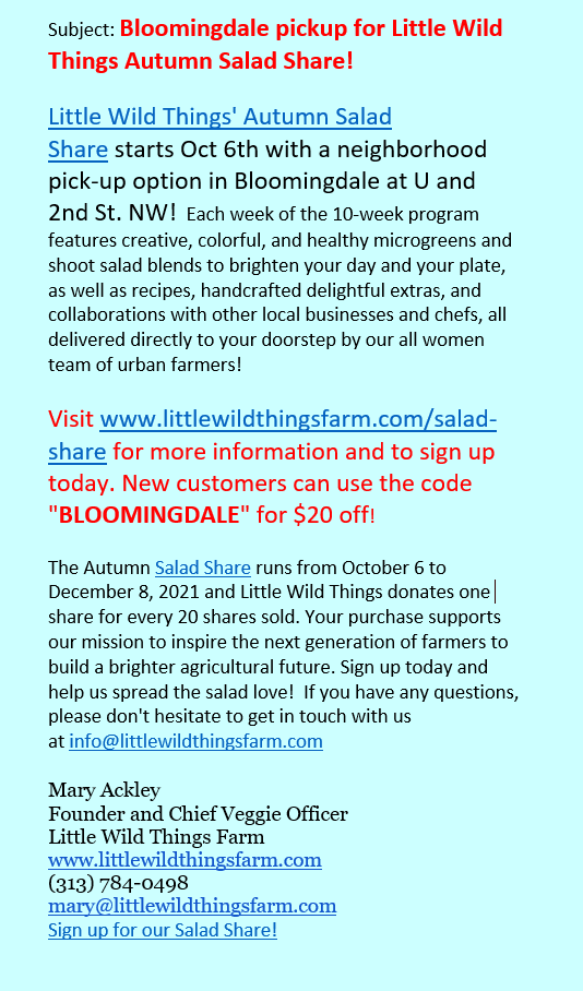 ScottRobertsDC's tweet photo. see this @lwtfarm message: 

"Little Wild Things' Autumn Salad Share starts Oct 6th with a neighborhood pick-up option in #BloomingdaleDC at 2nd &amp; U St NW 

Visit https://t.co/ESO3Zl4eMX for more info &amp; to sign up - new customers can use the code "BLOOMINGDALE" for $20 off!" https://t.co/zCzRcqyTbS