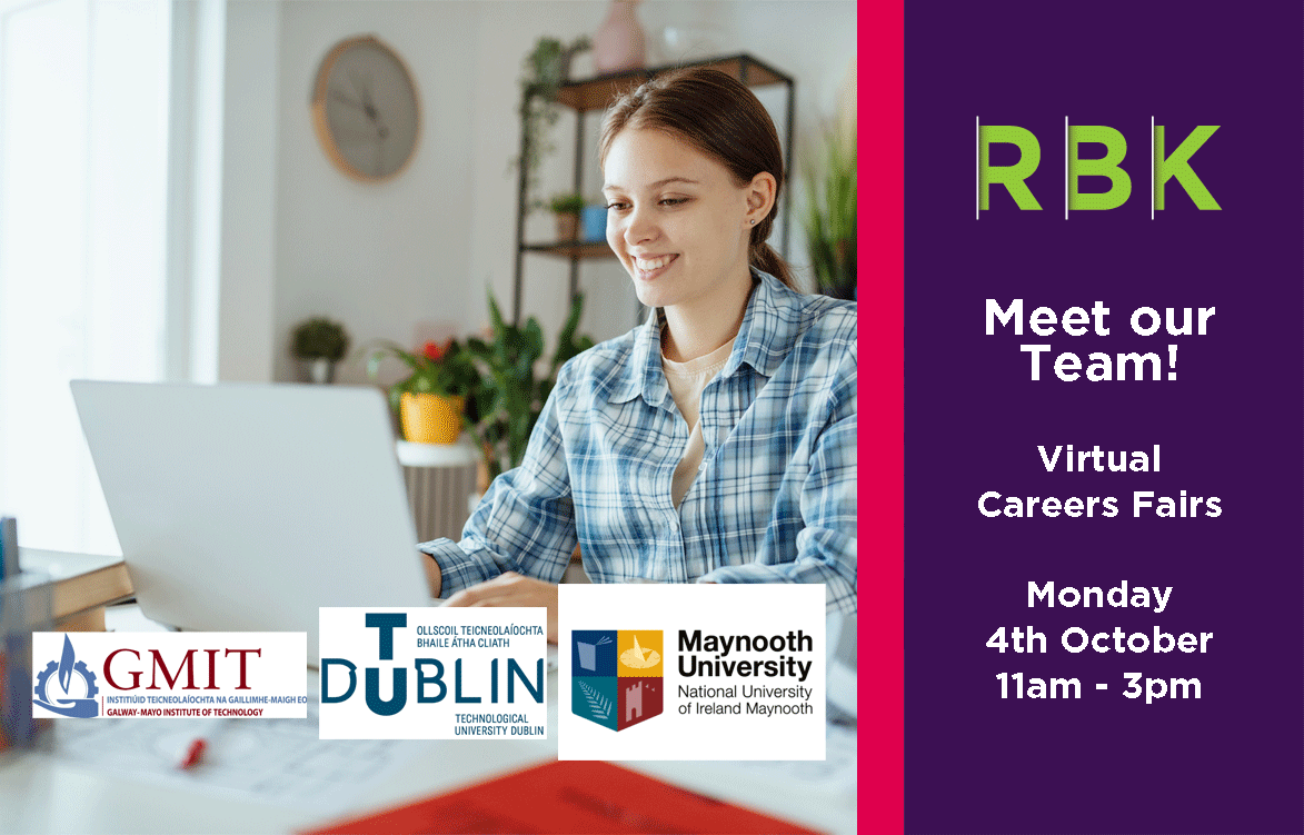 RBKCA's tweet photo. Calling all Students - meet us next Monday, 4th October at our Virtual Graduate Careers Fairs from 11am - 3pm. #rbkgraduateprogramme2022
@GMITOfficial #GMITCareers #GMIT #graduates
@WeAreTUDublin #TUDublin #graduateland
@MaynoothUni #NUIMcareers #NUIM
https://t.co/DyaUWRhIWH https://t.co/0WRuH6J6zC
