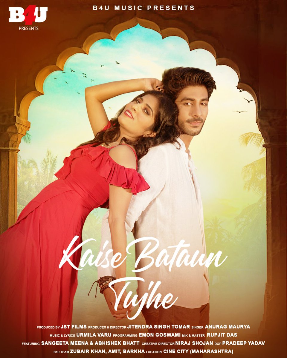 DirectorJst's tweet photo. One Day To Go 
#kaisebatauntujhe 

@THEOFFICIALB4U

#jstfilms #romanticsong #B4UMusic https://t.co/cwJSAf0PJn