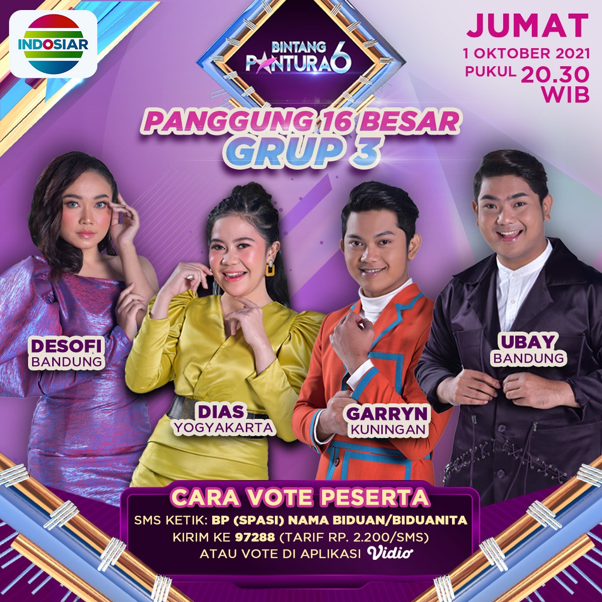 Indosiar's tweet photo. Siap bergoyang bersama group 3?
Dukung dan saksikan Dias - Yogyakarta #TeamKiyowo Desofi - Bandung #TeamHappy Garryn - Kuningan #TeamSayang & Ubay - Bandung #TeamTerpesona
Nanti #BintangPantura6 malam mulai pukul 20.30 WIB https://t.co/Hld41zSL6X