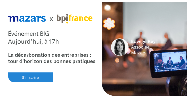 ForvisMazarsFR's tweet photo. [#Big2021] Rendez-vous à 17h avec Edwige Rey, Associée, Responsable RSE &amp; Développement durable, Mazars qui animera en direct une table ronde sur le thème de la décarbonation des entreprises, lors de l'événement #Big2021.
S'inscrire pour suivre la table ronde :
