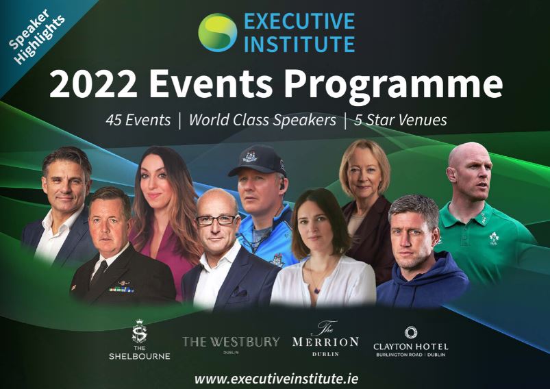 Delighted to announce that our full 2022 events programme is complete and can be downloaded at executiveinstitute.ie