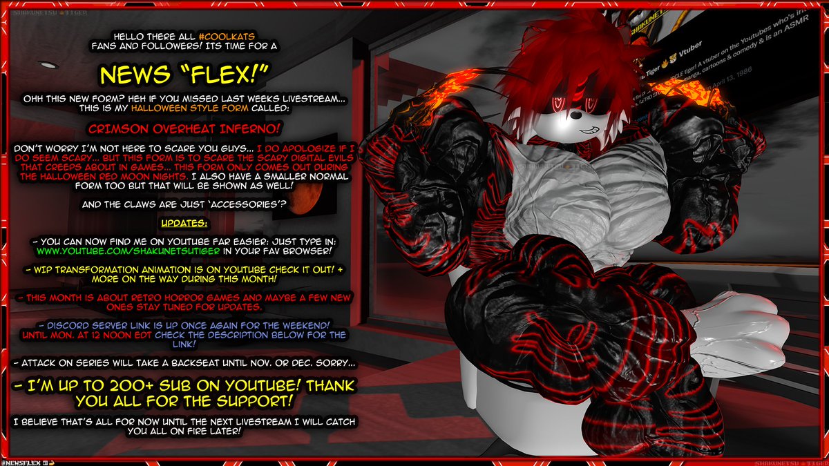 ShakunetsuTiger's tweet photo. Yo my #coolkats & FELLOW #vtuber(s) #envtuber(s) #pngtubers(s) #smallstreamers
#NEWSFLEX
#Spookystripes? Red Moon days/nights are here!
- #DiscordServer link up until Mon @ 12 Noon EDT https://t.co/OFmObWYl9h
- NEW #BUFF #MUSCLE FORM! CRIMSON OVERHEAT INFERNO! https://t.co/ZpTaUHDjDG