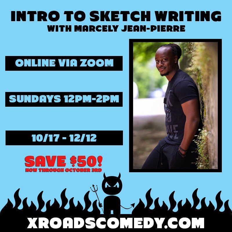 Intro to Sketch Writing w/ @MJeanious is $50 off through 10/3! Marcely has written and directed sketch comedy in Philly for several years including with @nyteshiftcomedy. This is an online class so you can learn from anywhere! #sketchcomedy #SNL xroadscomedy.com/product/intro-…