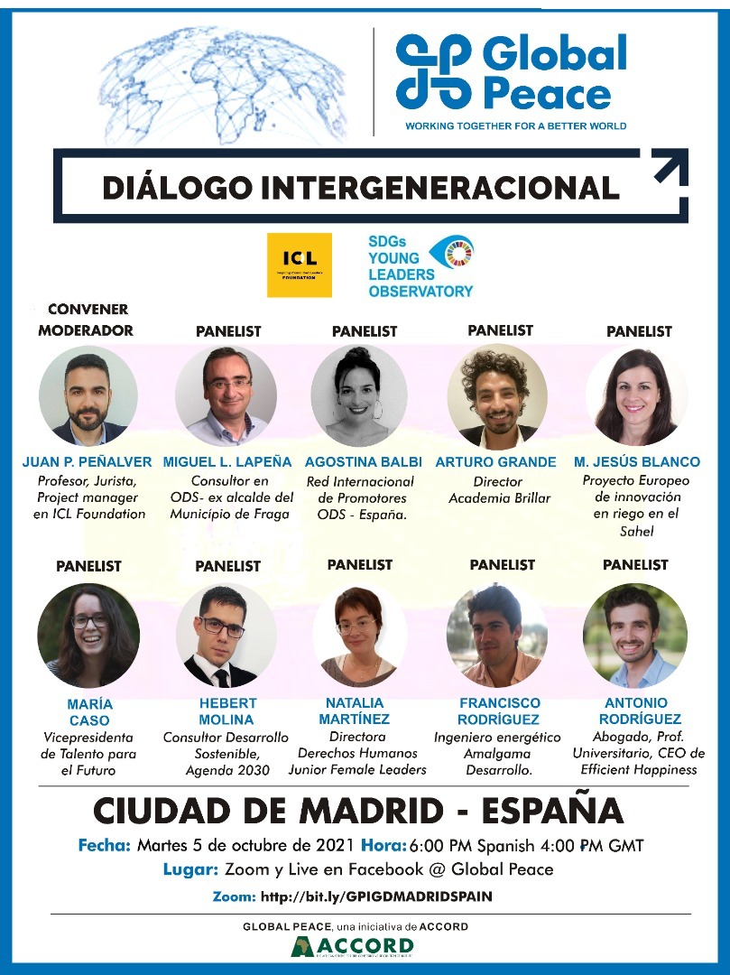 El próximo martes 5 de octubre tendrá lugar el Diálogo Intergeneracional <a href="/GlobalPeace/">Global Peace Foundation</a> , un diálogo entre gente joven y los líderes de sus países sobre el tipo de mundo que heredarán.

Los interesados en asistir pueden inscribirse en: bit.ly/3zXoTRN