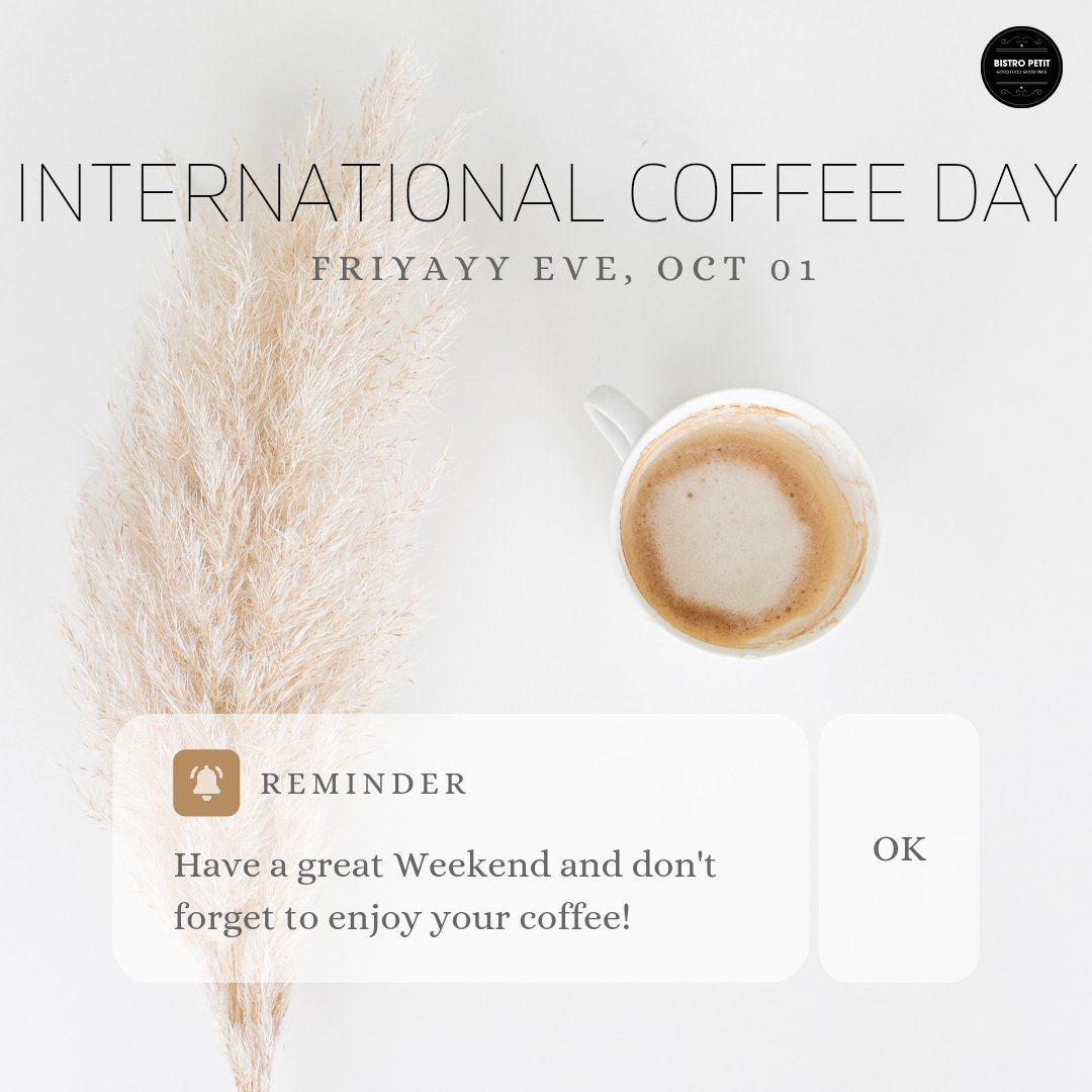 Tag your friend you want to share this coffee with on international coffee day. Visit us now!

 #bistropetit #coffeegram #coffeeaddict  #coffeebreak #internationalco