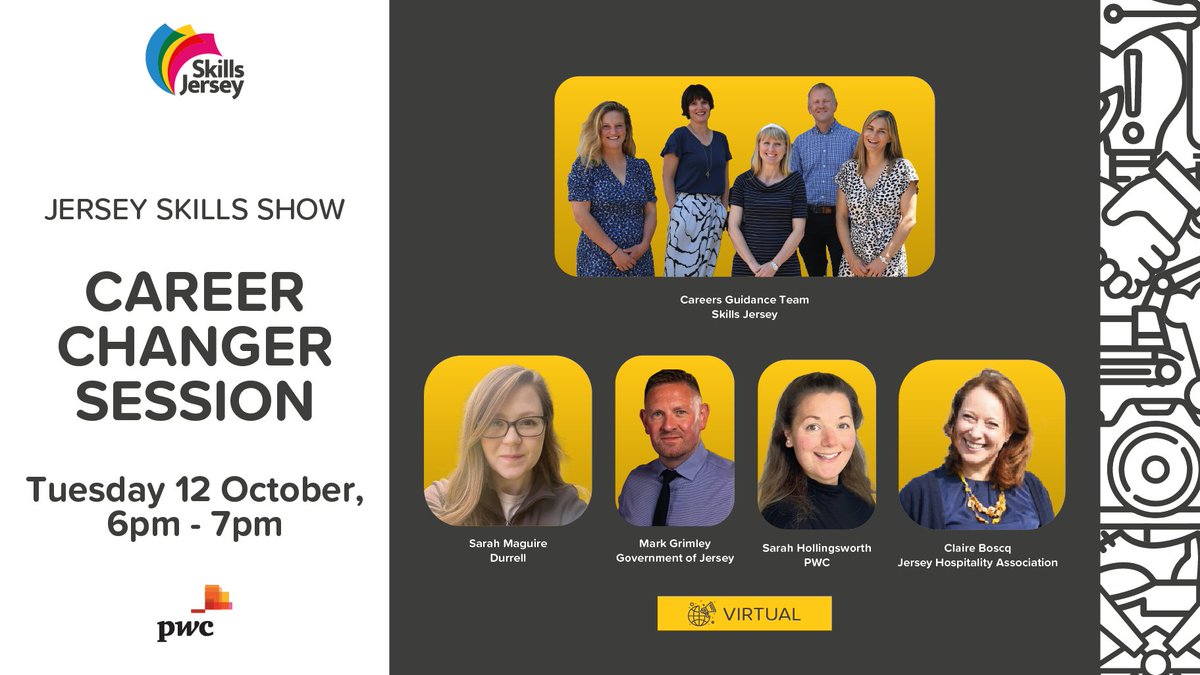 GovJersey's tweet photo. Looking for a career change? Join Jersey Skills Show FREE Virtual Career Changer evening, supported by @PwC on Tuesday 12 October from 6pm for Live Q&As from leading industry experts.
Sign up at https://t.co/Ursx8dOOlK
Brought to you by @skills_jersey #JerseySkillsShow https://t.co/TqTGee0VkR