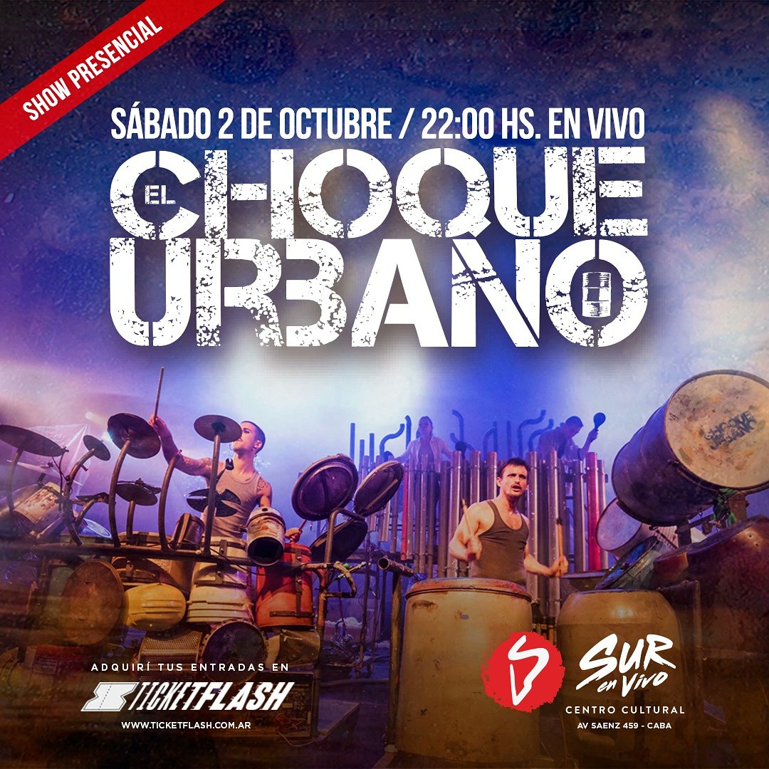 MAÑANA!!!
🥁 <a href="/elchoqueurbano/">El Choque Urbano</a> vuelve con un show puro y netamente musical
🗓 Sábado 2 de Octubre - 22 Hs
📍SurEnVivo (Av.Saenz 459 - CABA )
📲Conseguí tus entradas vía ticketflash.com.ar
🎟️ Boletería: Av.Saenz 459 - Martes a viernes de 11hs a 17hs