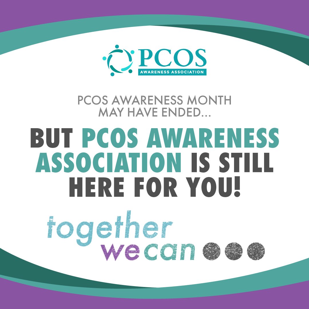 We are still here for YOU! Visit our website at pcosaa.org to access all our resources. Remember together we can! #pcos #pcosaa #pcosawarenessmonth #togetherwecab