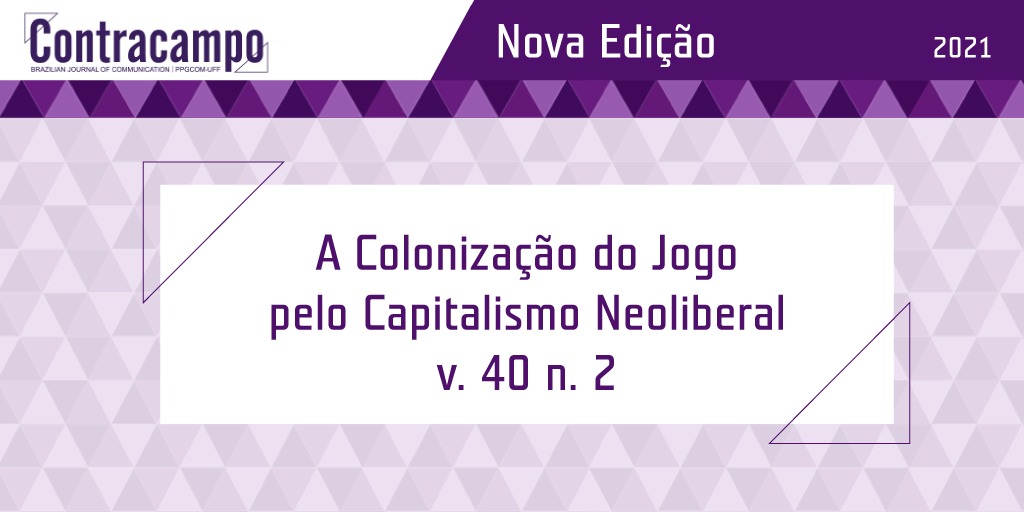 🆕 Nova edição: “A Colonização do Jogo pelo Capitalismo Neoliberal” (v. 40, n. 2)! Dos editores convidados Thiago Falcão (<a href="/falc4o/">Thiago Falcão</a>) e Kishonna Gray (<a href="/KishonnaGray/">Key-Shaw-Nah</a>). Confira o volume na íntegra: doi.org/10.22409/contr…