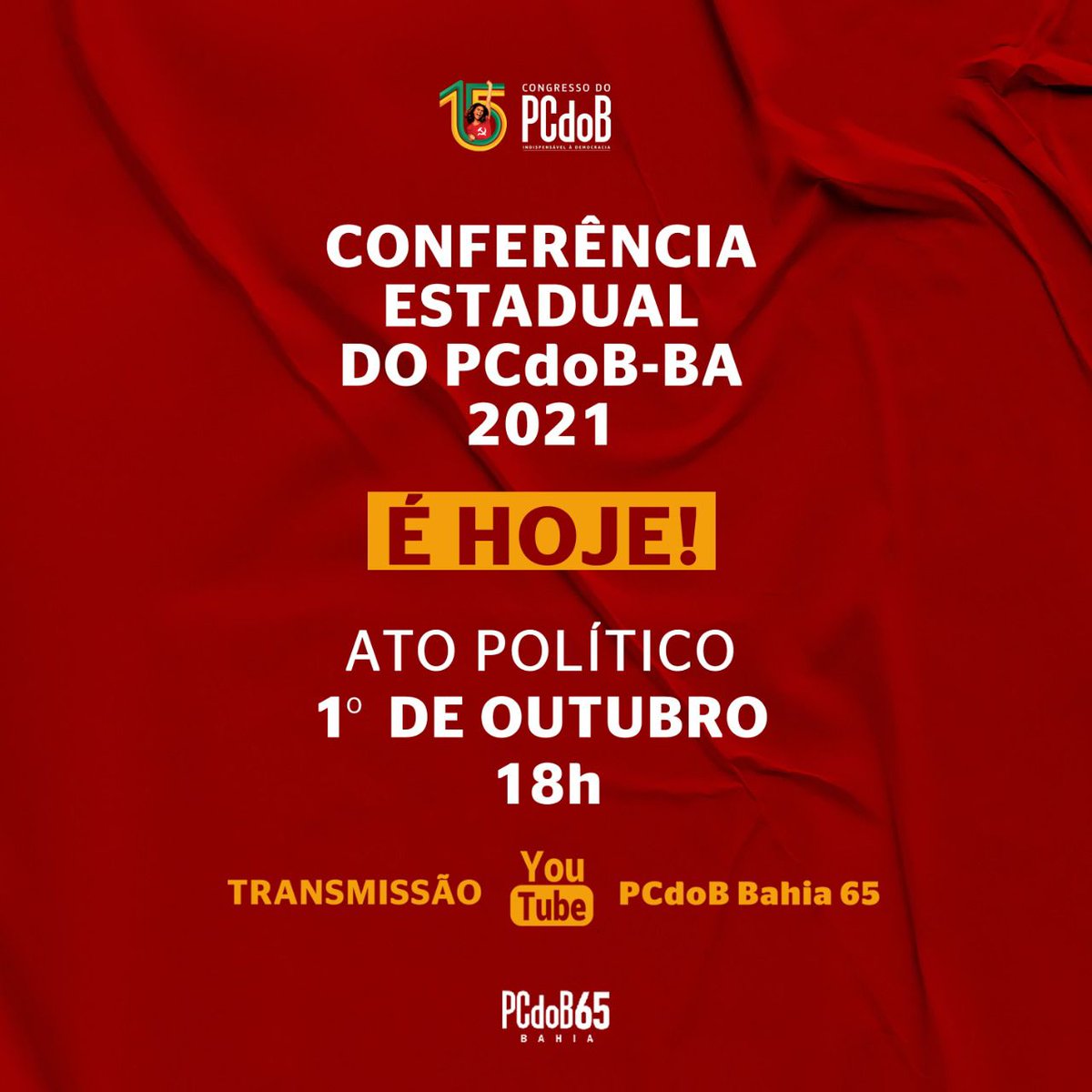 pcdobbahia65's tweet photo. CHEGOU O GRANDE DIA! ✊🏾
Nesta sexta-feira, às 18h, acontece o ato político de abertura da nossa tão aguardada Conferência Estadual. 
Podemos contar com a sua presença, camarada? 
Vamos à luta para derrotar Bolsonaro e construir o socialismo.

#pcdobbahia65 
#pcdob 
#socialismo https://t.co/nmETBwpQEL