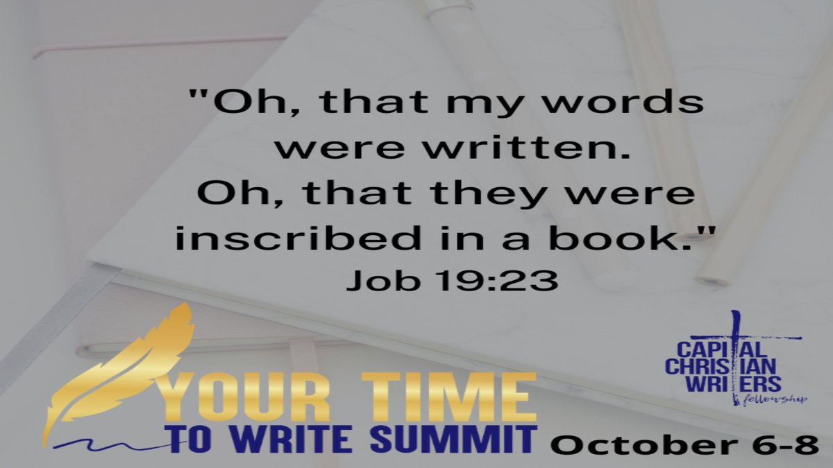 capital_writers's tweet photo. Join us at Your Time to Write Summit and learn how to grow in your craft of #writing the words God put on your heart and the business of sharing those words with those who need them.

Learn more and register: https://t.co/3bGeZ8y0zQ
#amwriting #writingcommunity #writingsummit https://t.co/pcXEXYB06X