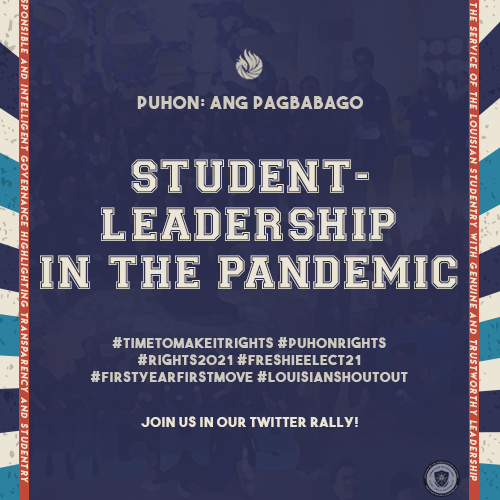 SLU_RIGHTS's tweet photo. In the current atmosphere of the academic world, it is important to have student-leaders that hold caliber and platforms for the studentry and the whole Louisian community.
#TimeToMakeItRIGHTS
#PuhonRIGHTS
#RIGHTS2021
#FreshieElect21
#FirstYearFirstMove
#LouisianShoutout https://t.co/EgSDYdUHhQ