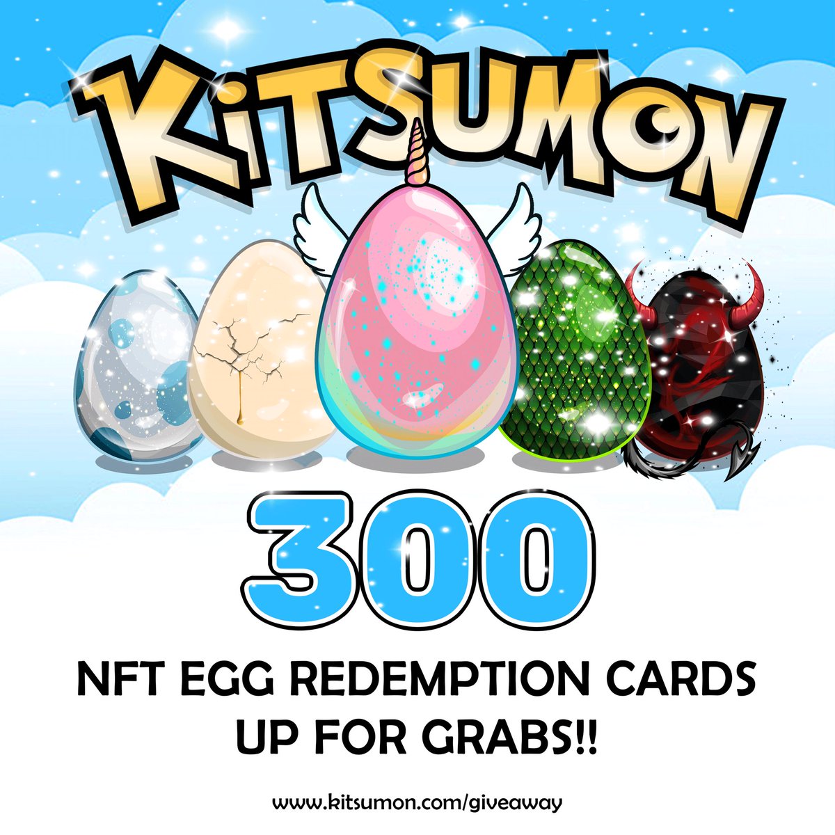 THE #KITSUMON 300 #NFT EGG GIVEAWAY IS LIVE !! 

Go to kitsumon.com/giveaway for your chance to win..

🥚 300 EGGS up for grabs !

🔥Up to 3 EGGS per winner! 

Multiple entries per person means multiple chances to win!

#NFT #NFTGiveaways #NFTGaming #NFTCommunity #nftcollector