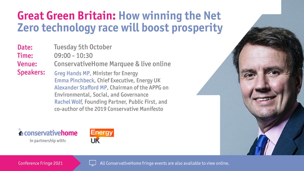 ConservativeHome (@conhome) on Twitter photo 9am, Tuesday 5th October:
"Great Green Britain: how winning the Net Zero technology race will boost prosperity"
with
- Energy Minister <a href="/GregHands/">Greg Hands</a>
- @ELPinchbeck, CEO <a href="/EnergyUKcomms/">Energy UK</a>
- <a href="/Alex_Stafford/">Alexander Stafford</a>
- <a href="/racheljanetwolf/">Rachel Wolf</a>
#cpc21
In person and live online:
conservativehome.com/conservativeho… 9am, Tuesday 5th October:
"Great Green Britain: how winning the Net Zero technology race will boost prosperity"
with
- Energy Minister <a href="/GregHands/">Greg Hands</a>
- @ELPinchbeck, CEO <a href="/EnergyUKcomms/">Energy UK</a>
- <a href="/Alex_Stafford/">Alexander Stafford</a>
- <a href="/racheljanetwolf/">Rachel Wolf</a>
#cpc21
In person and live online:
conservativehome.com/conservativeho…