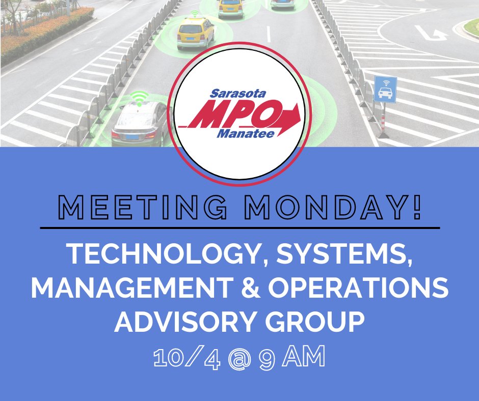saramanampo's tweet photo. The MPO's TSM&O Advisory Group will be meeting on Monday, 10/4 at 9am. You are invited to attend in person or via livestream on social media or at https://t.co/r6LUhAZRH2
#MPO #SaraManaMPO #Technology #TSMO #VirtualMPO #ManateeFL #Sarasota https://t.co/5BB5hwSH3b