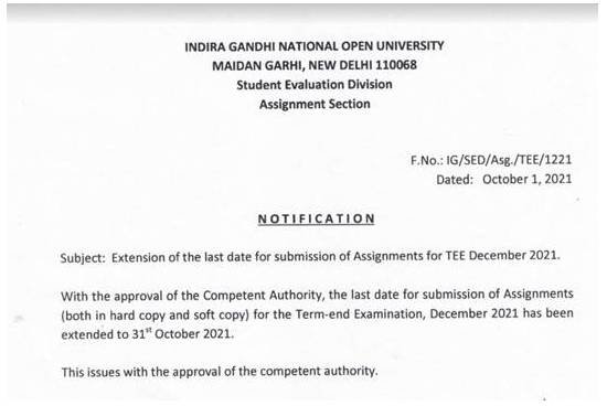 OfficialIGNOU's tweet image. Extension of the last date for submission of Assignments for TEE December 2021 till 31st October 2021