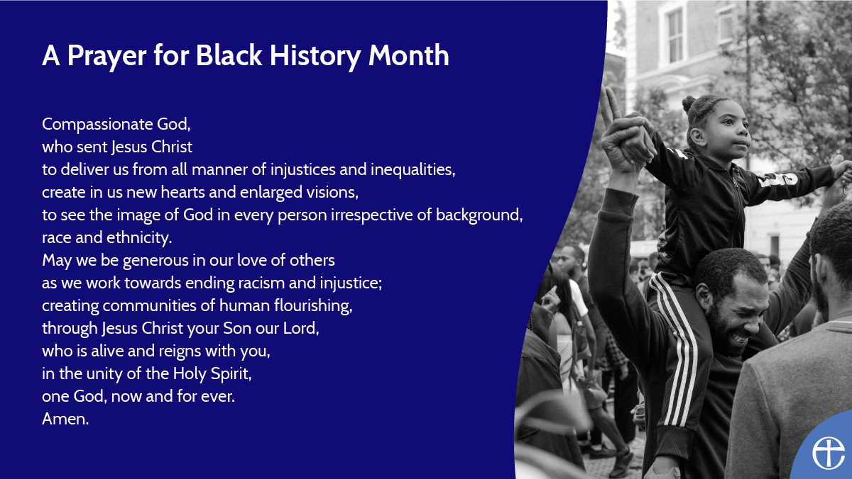 A prayer for Black History Month.

We have launched a collection of liturgical resources for churches to use in services, Bible studies, youth work and events at cofe.io/BlackHistoryMo….

#BlackHistoryMonth