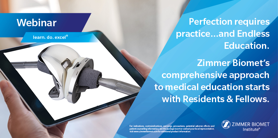 zimmerbiomet's tweet photo. Perfection requires practice…and Endless Education. Zimmer Biomet's comprehensive approach to medical education starts with Residents & Fellows. Register for the Person® Revision Endless Education Online Event October 19, 2021. https://t.co/K5Fh9wc7aO
#ThePowerToPersonalize https://t.co/iMZdL9beRf