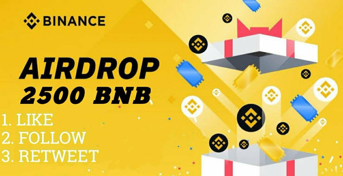 Airdrop 2500 BNB 🎁

( To all those who complete the quests ) 

1.Follow me 
2.Retweet &amp; Like
3.Send wallet address 

📝 Refer your friends to join

⚠️ Airdrop will be distributed in 7 days

#Binance #BNB #Bitcoin #BinanceSmartChain #BinanceNFT #BNBConnectBSC #BSCGem #BSCGems