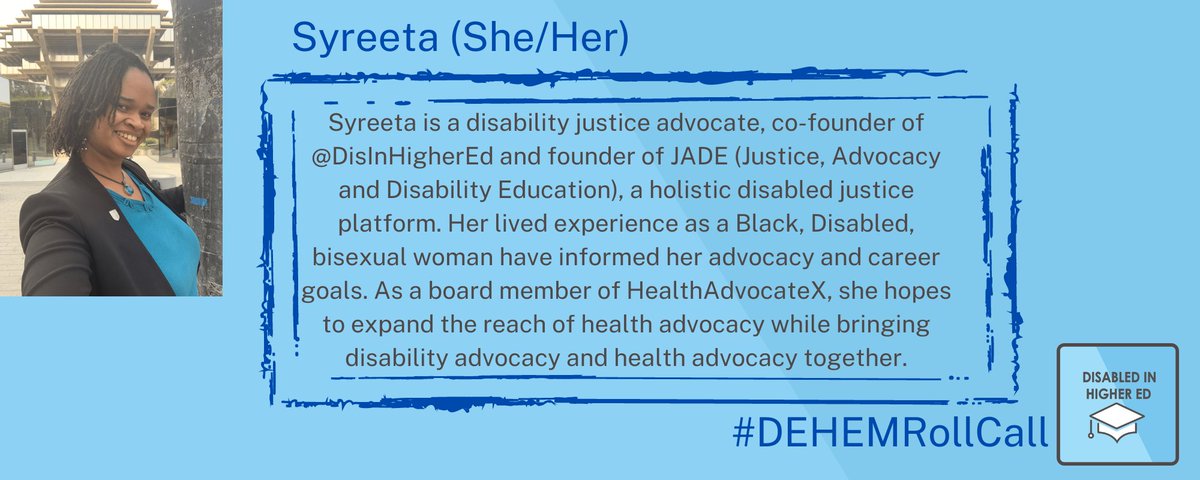 DisInHigherEd's tweet photo. Next is @nolan_syreeta, our other co-founder &amp; CEO!! 

Syreeta is a disability justice advocate &amp; is also founded @JADEdisjustice. 

#DEHEMRollCall #DEHEM21 https://t.co/VwgSkqoMiH