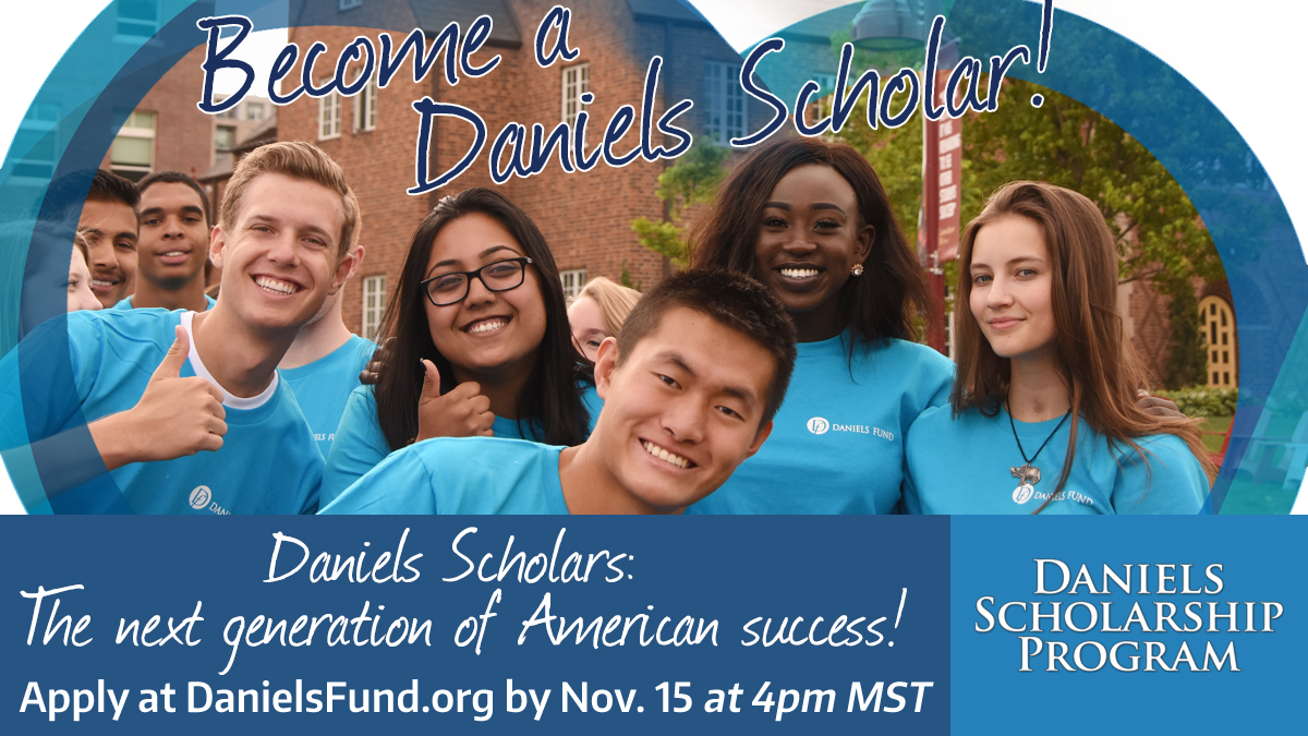 Daniels_Fund's tweet photo. Applications open today for the Daniels Scholarship Program! The program provides the opportunity for highly motivated students to earn a bachelor’s degree that helps them build a successful career and rewarding life. Apply by November 15 at https://t.co/bdzKsrR0v0! https://t.co/fsDyG9pQB3