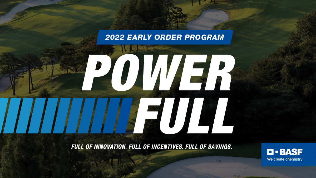 EOP 2022 is here! Stock up on the innovative solutions you need this season at great savings. Place your order in October to lock in your highest rebate and unlock your course’s potential. Get started: on.basf.com/3zV5ill