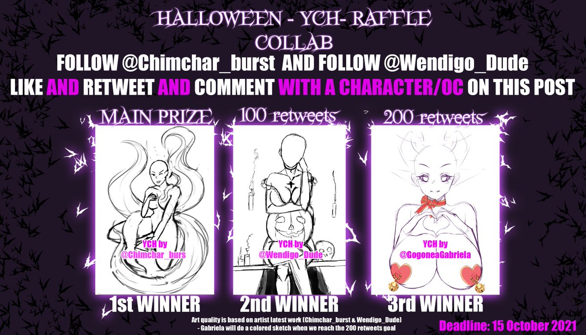 🦇HALLOWEEN - #YCH - #ARTRAFFLE - COLLAB 🦇

💜FOLLOW: <a href="/Chimchar_burst/">Chimichanga - DnD commissions Open</a> + <a href="/Wendigo_Dude/">Wendigo Dude 🎃</a> 💜
LIKE + RETWEET + COMMENT WITH A CHARACTER/OC (SFW pics)

We'll select 3 winners if the goals are reached
1 winner for main prize
other two if we get to 200 retweets

⚠️DEADLINE⚠️ 15 OCT 2021