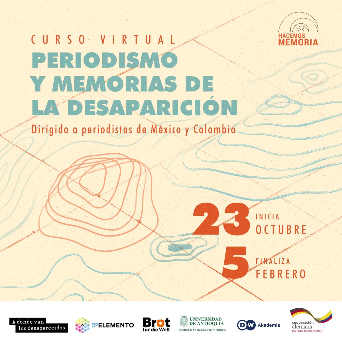 hacemosmemoria's tweet photo. Abiertas las inscripciones para el curso virtual Periodismo y memorias de la desaparición, dirigido a periodistas de Colombia y México, y que se cursará del 23 de octubre de 2021 al 5 de febrero de 2022. Este proceso formativo no tiene ningún costo. Más:
https://t.co/GgWllUkE1a https://t.co/EnHzpZ2iB6