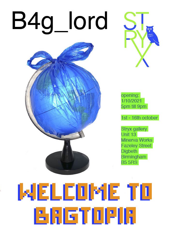 digbethfirstfri's tweet photo. Tonight grab B4g_lords solo show: Welcome to Bagtopia @StryxArts from 5pm-9pm.
Bagging themes of anti capitalism, social commentary and disposable culture, B4g_lords paintings are a powerful treat.
#dff #digbethfirstfri #baglord https://t.co/p8hfu3FHtH