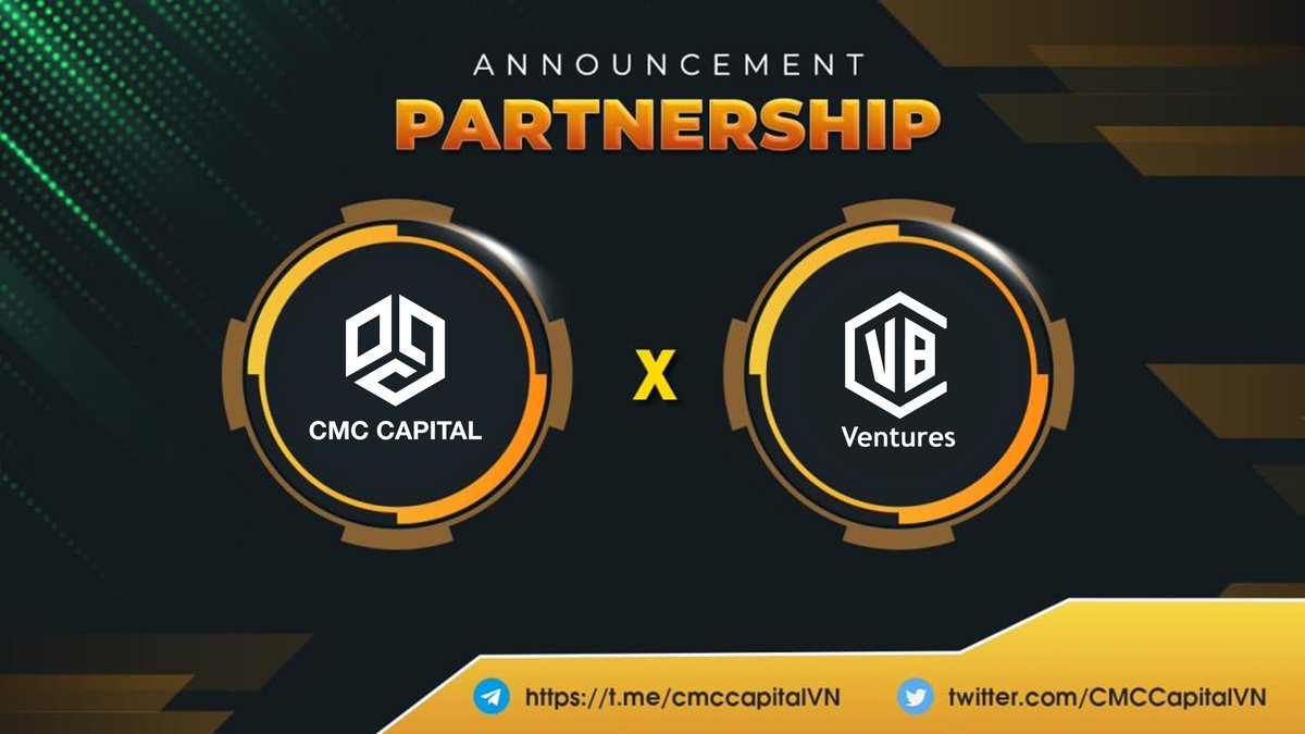 CMCcapitalVN's tweet photo. 🤝 CMC Capital x VBC Ventures🤝

📣 VBC Ventures is a global venture fund that invests in promising Blockchain projects including more than 200 businesses worldwide.

📍 CMC Capital is pleased to welcome VBC Ventures as its new key partner.
#CMCCapital #VBCVentures @vbc_ventures https://t.co/Qu9aDkihvZ