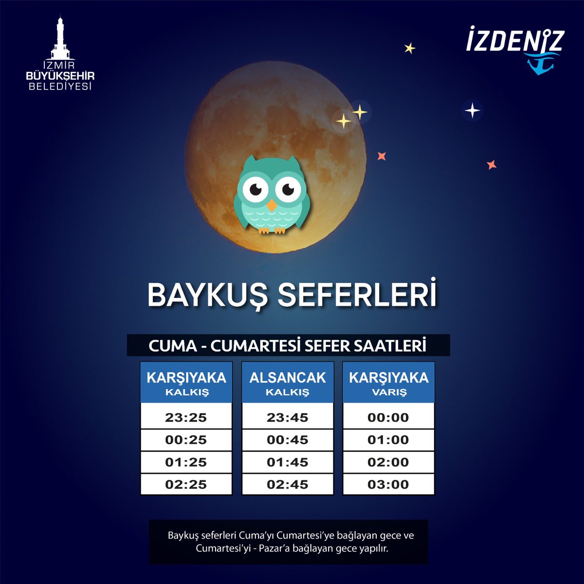 izdenizmir's tweet photo. Baykuş seferlerimizi tablomuzdan inceleyebilirsiniz.
#izdeniz #baykuş #geceseferleri https://t.co/4EFTSq7H0H