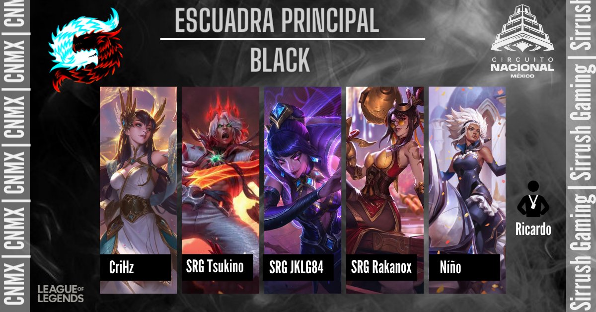 ¡Presentación de nuestro Roster de nuestra escuadra Black!
Les presentamos el roster con el que estaremos disputando el Circuito Nacional México 2021 #CNM2021 organizado por la  <a href="/LVPlatam/">LVPlatam</a> !
¡Vamos por la victoria!
#GoSRG #leagueoflegendsfanart #mvp #esportslatam #LVP