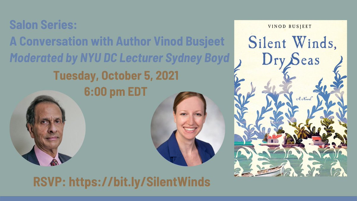 Join #NYUDC in a #SalonSeries conversation on Tues 10.05 @ 6PM EDT with #NYUAlumni &amp; #Author Vinod Busjeet and #NYUDC lecturer Sydney Boyd of <a href="/HumFed/">humfed</a> ! bit.ly/SilentWinds