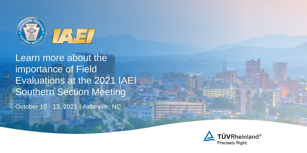 TUV Rheinland will be at the IAEI Southern Section Meeting, October 10-13 in Asheville, NC. Stop by our booth to learn more about how #fieldevaluations can help you to demonstrate compliance to local building codes and  nationally recognized standards. tuv.li/1fHw