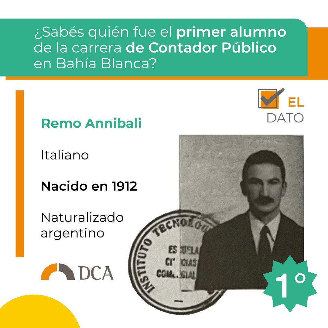 DCA_UNS's tweet photo. Te dejamos un dato 👇

Remo Annibali 👨🏻‍🎓 fue primer alumno inscripto en la carrera de Contador Público en Bahía Blanca. https://t.co/m1aj8wN9AQ