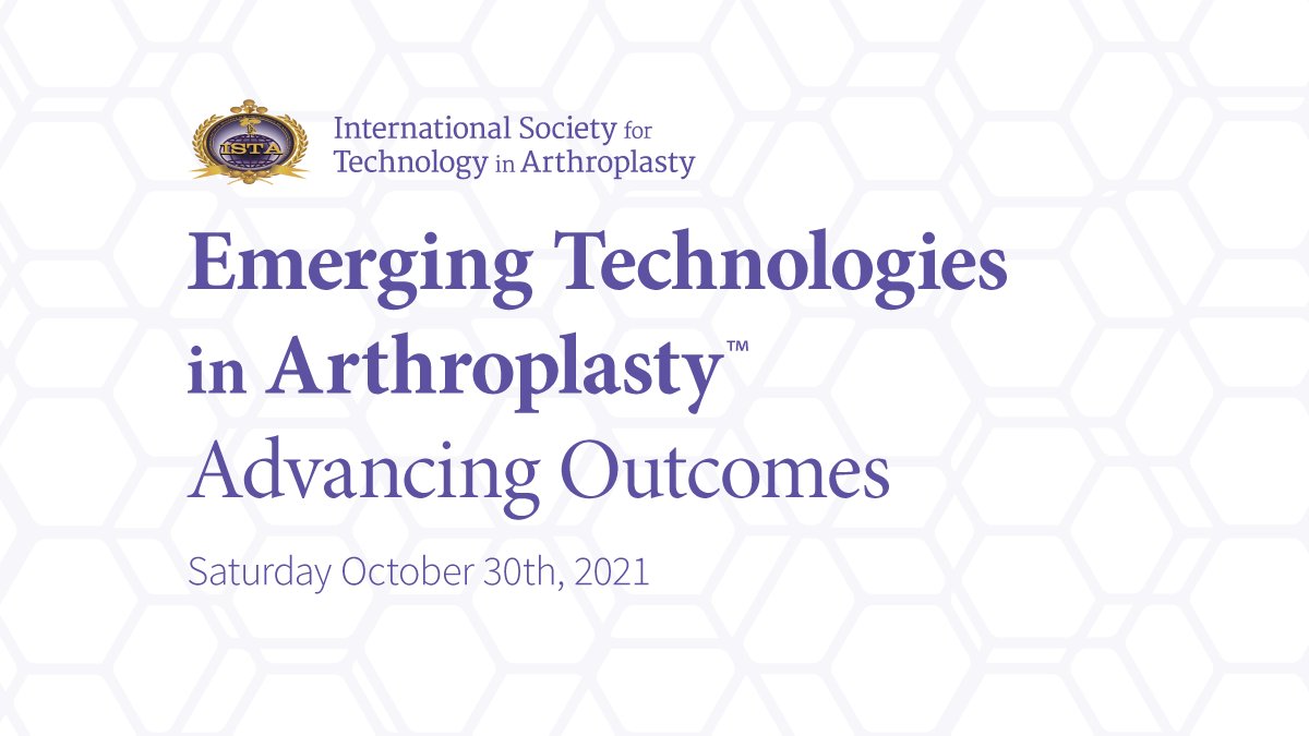 #orthotwitter Join us October 30th for insightful discussions on emerging technologies for optimizing the clinical results of arthroplasty! istaonline.org/meetings/emerg…