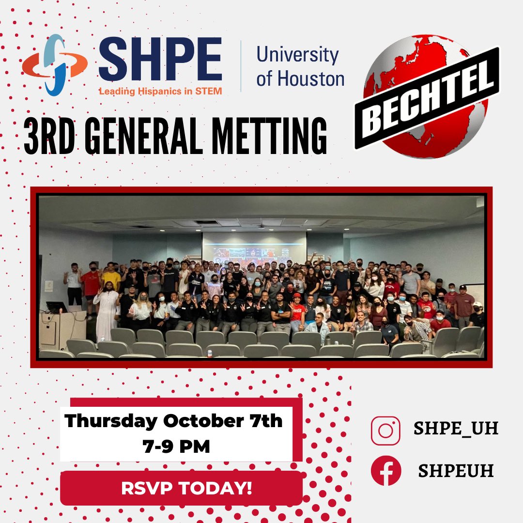 SHPE_UH's tweet photo. Hola familia,
Time sure does fly; be sure to RSVP for our upcoming 3rd GM happening Thursday, October 7th!
We will be joined by Bechtel Corp, a leading engineering and construction management company!
RSVP in bio
#SHPE #SHPEUH #SHPEresent #UHengineering #SHPEregion5 https://t.co/A94IMIRD0o