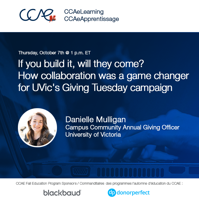 CCAECanada's tweet photo. In 1 week! Join Danielle Mulligan of the University of Victoria on Oct 7 and find out how new and innovative ideas changed @uvic 's #GivingTuesday campaign #CookiesForTheWin 
Register at https://t.co/Fod8Bp6oaq
Free for all CCAE Members
@(UVic_Alumni) https://t.co/0AjmcqYRE1