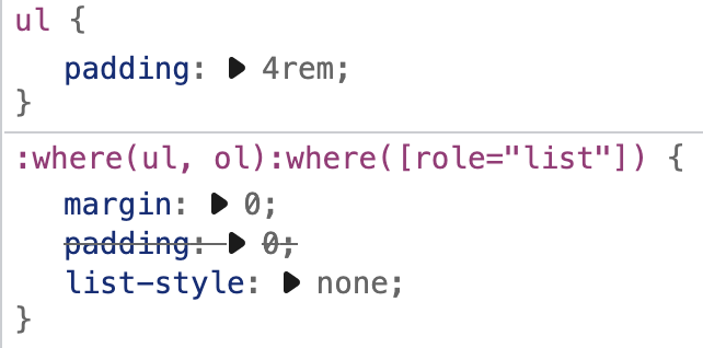 5t3ph's tweet image. 🟣 CSS Quick Tip

:where() is a unique modern CSS selector because it is always zero specificity. That means we can use it to set sensible defaults that are overrideable.

The example demo&apos;d can be overridden with ul {} or ol {}, no need to also include the attribute.