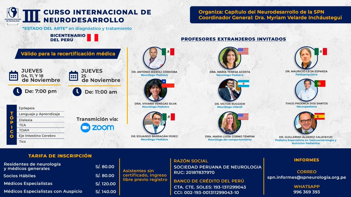𝐈𝐈𝐈 𝐂𝐮𝐫𝐬𝐨 𝐈𝐧𝐭𝐞𝐫𝐧𝐚𝐜𝐢𝐨𝐧𝐚𝐥 𝐝𝐞 𝐍𝐞𝐮𝐫𝐨𝐝𝐞𝐬𝐚𝐫𝐫𝐨𝐥𝐥𝐨🧠
PROCESO DE INSCRIPCIÓN:
Enviar el comprobante de pago a:
✉️spn.informes@spneurologia.org.pe 
Mas información en nuestra pagina web:
bit.ly/2Yaqx5l