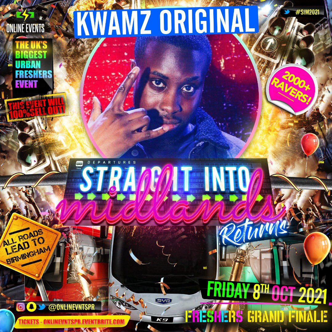 onlineventspr's tweet photo. The Freshers Grand Finale #SIM2021 😜

Featuring... 

@DJ_Larni - #HIMNUHNORMAL
@KwamzOriginal - #ThePeoplesChampion
@RayPlayhouse - #VoiceOfTheParty

All Roads Lead To Birmingham 🚎 

LIMITED TICKETS REMAINING ‼️

🎫 - https://t.co/XZSWL98SNm https://t.co/z3P7h31cBD