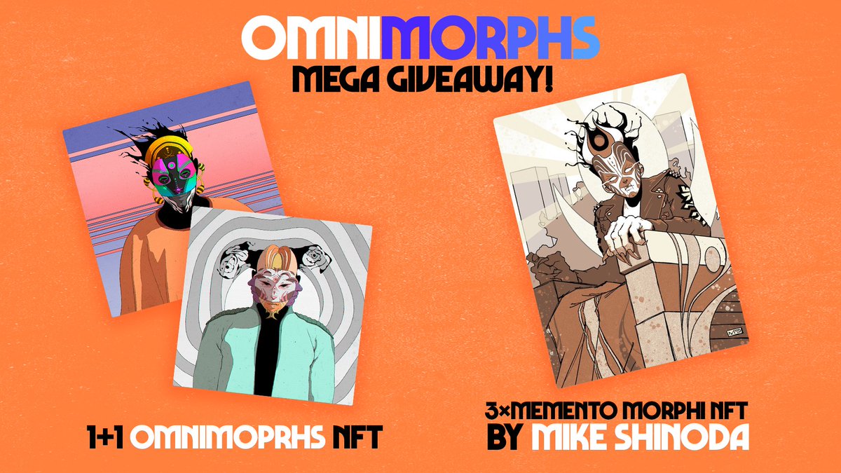 OMNIMORPHS (@omnimorphs) on Twitter photo ✨OMNIMORPHS MEGA GIVEAWAY✨
...celebrating 20k followers on Twitter! 🥳
2x Omnimorphs NFT
3x "Memento Morphi" NFT by Mike Shinoda
How to participate?
1⃣- Follow <a href="/omnimorphs/">OMNIMORPHS</a>
2⃣- Like and retweet this post
3⃣- Tag 2 friends below
The giveaway ends on October 8th, 10AM EST. ✨OMNIMORPHS MEGA GIVEAWAY✨
...celebrating 20k followers on Twitter! 🥳
2x Omnimorphs NFT
3x "Memento Morphi" NFT by Mike Shinoda
How to participate?
1⃣- Follow <a href="/omnimorphs/">OMNIMORPHS</a>
2⃣- Like and retweet this post
3⃣- Tag 2 friends below
The giveaway ends on October 8th, 10AM EST.